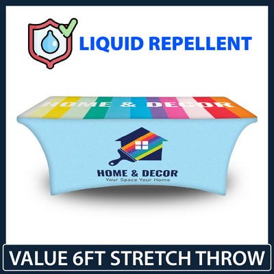 Value - 6' x 30"Top x 29"H - 4 Sided Hemmed Stretch Liquid Repellent Table Throw (Full Coverage)